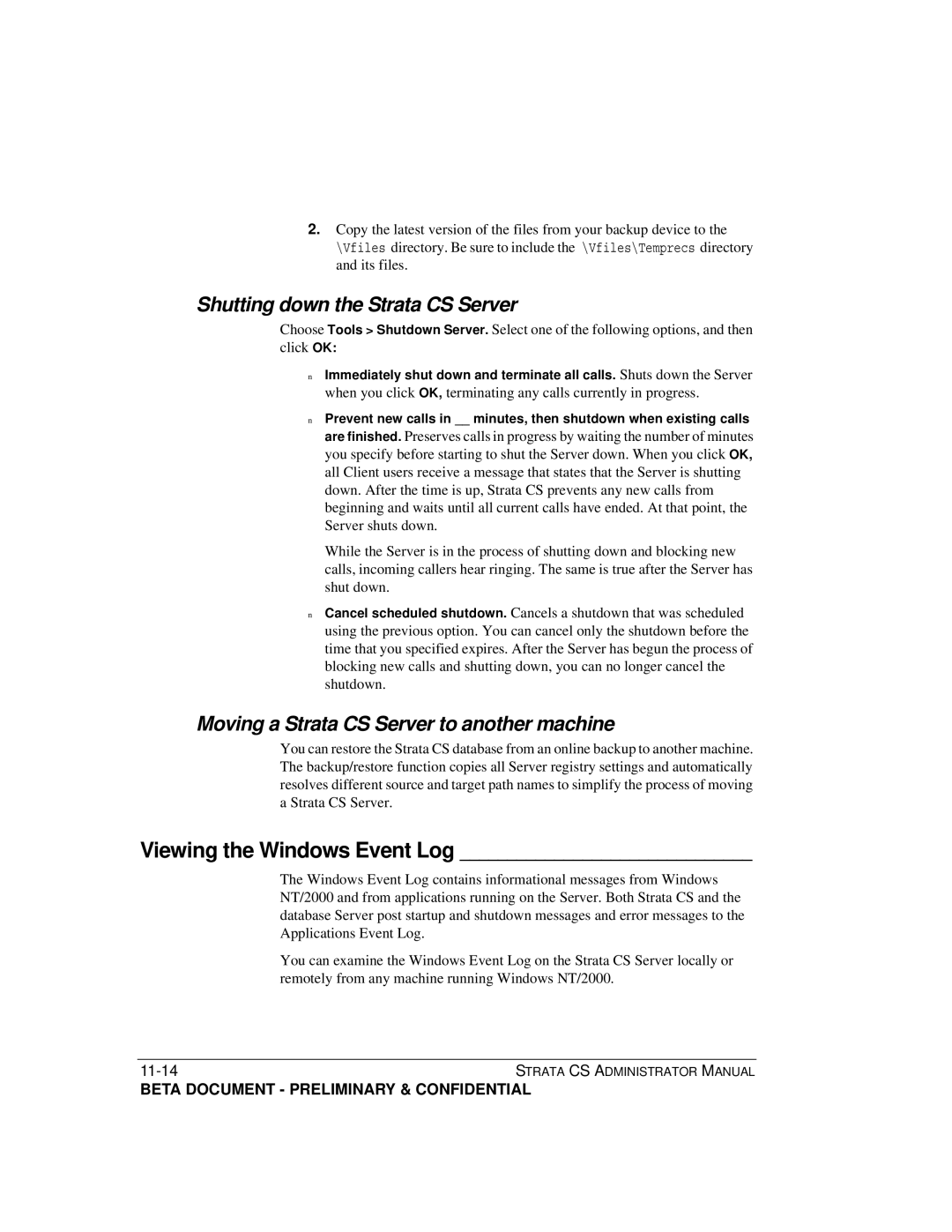 Toshiba Release 4.0 manual Shutting down the Strata CS Server, Moving a Strata CS Server to another machine 