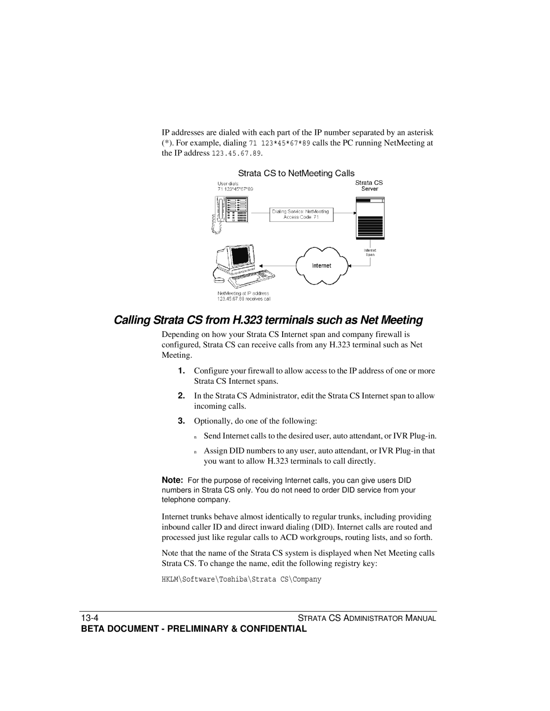 Toshiba Release 4.0 manual Calling Strata CS from H.323 terminals such as Net Meeting 