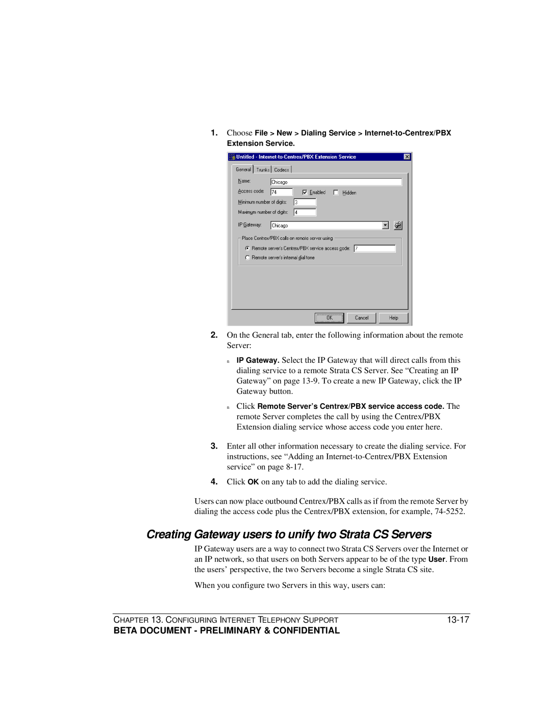 Toshiba Release 4.0 manual Creating Gateway users to unify two Strata CS Servers 