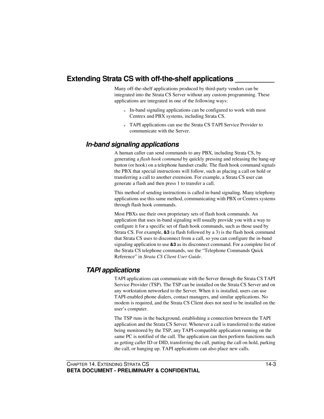 Toshiba Release 4.0 Extending Strata CS with off-the-shelf applications, In-band signaling applications, Tapi applications 