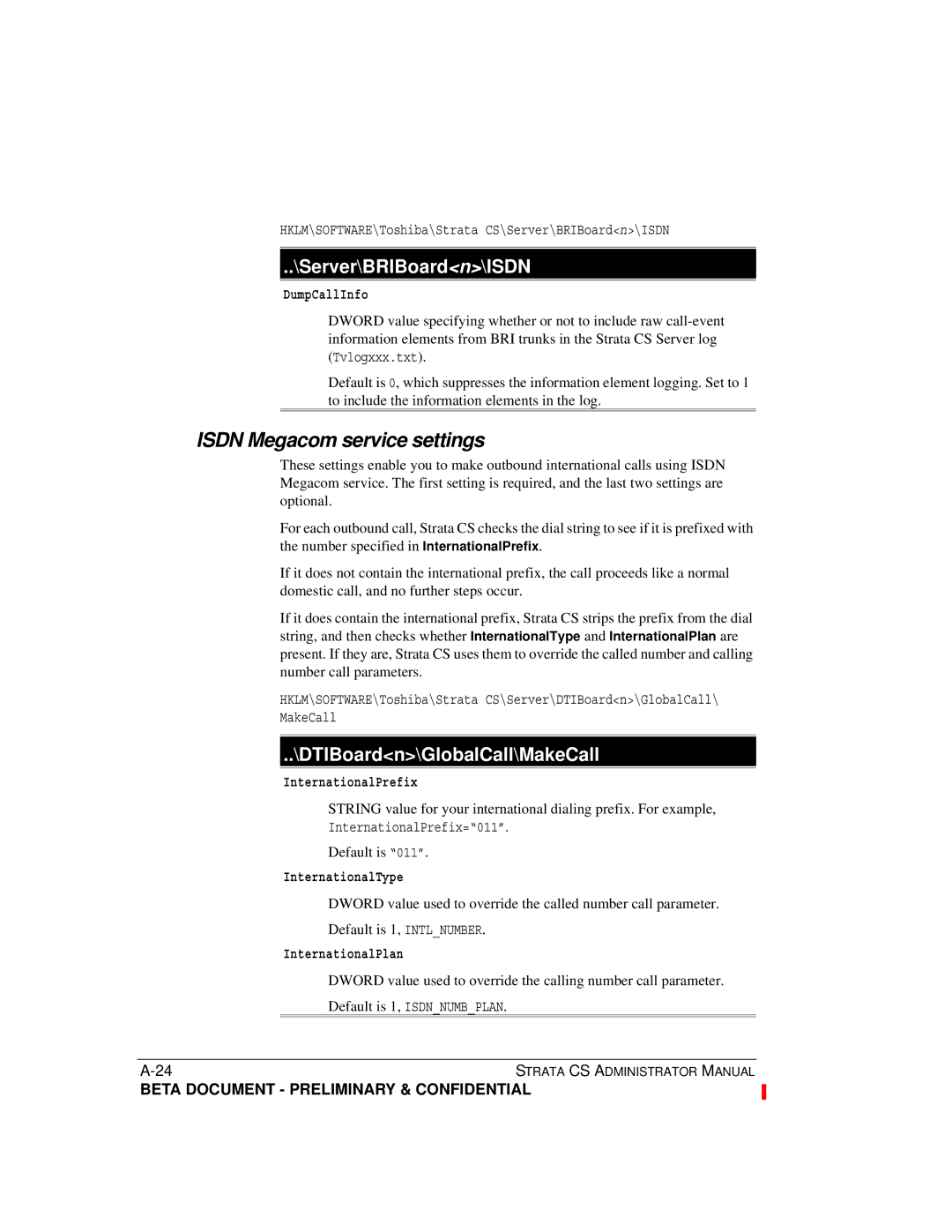 Toshiba Release 4.0 manual Isdn Megacom service settings, Server\BRIBoardn\ISDN 