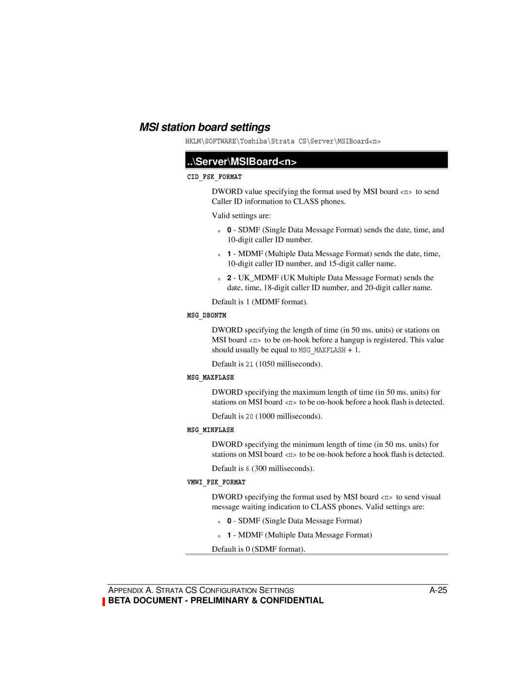 Toshiba Release 4.0 manual MSI station board settings, Default is 1 Mdmf format, Default is 20 1000 milliseconds 