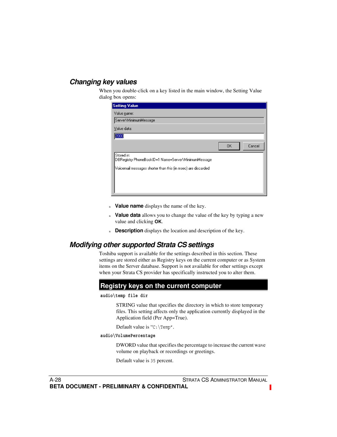 Toshiba Release 4.0 manual Changing key values, Modifying other supported Strata CS settings 