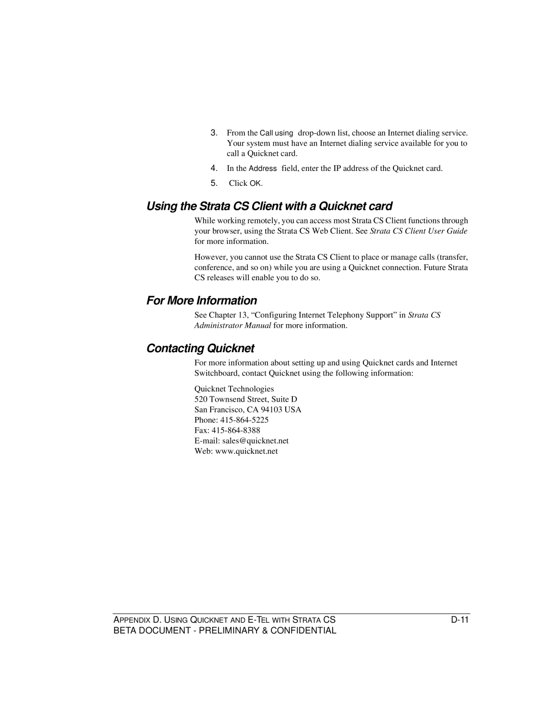 Toshiba Release 4.0 manual Using the Strata CS Client with a Quicknet card, For More Information, Contacting Quicknet 