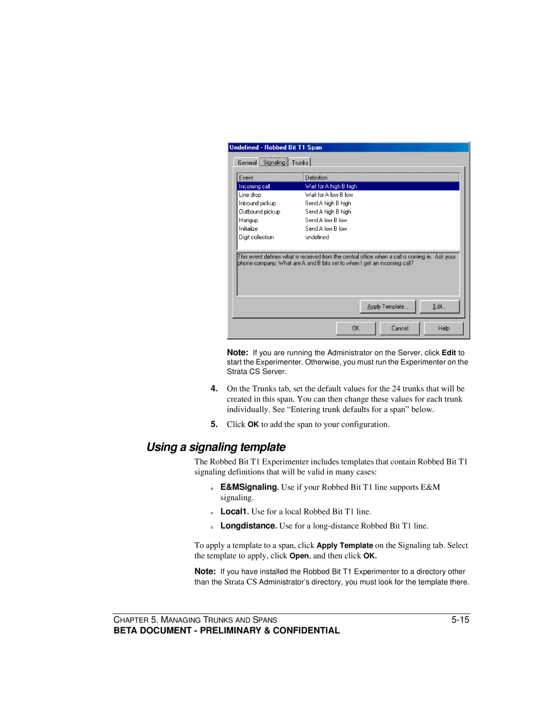 Toshiba Release 4.0 manual Using a signaling template 