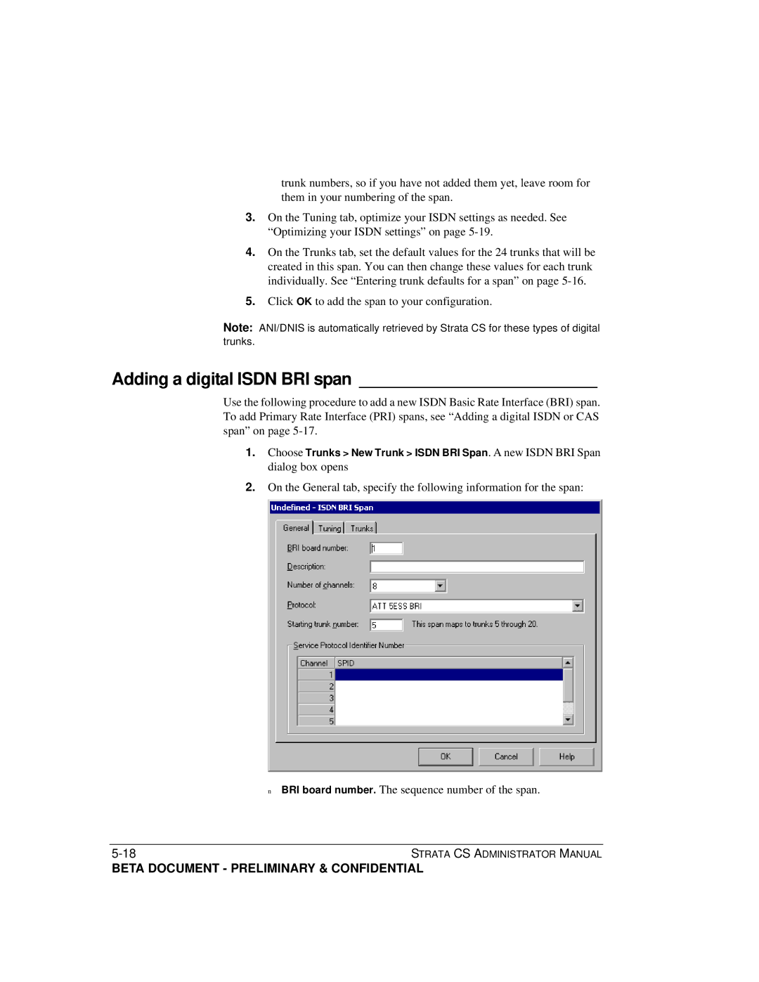 Toshiba Release 4.0 manual Adding a digital Isdn BRI span, Click OK to add the span to your configuration 