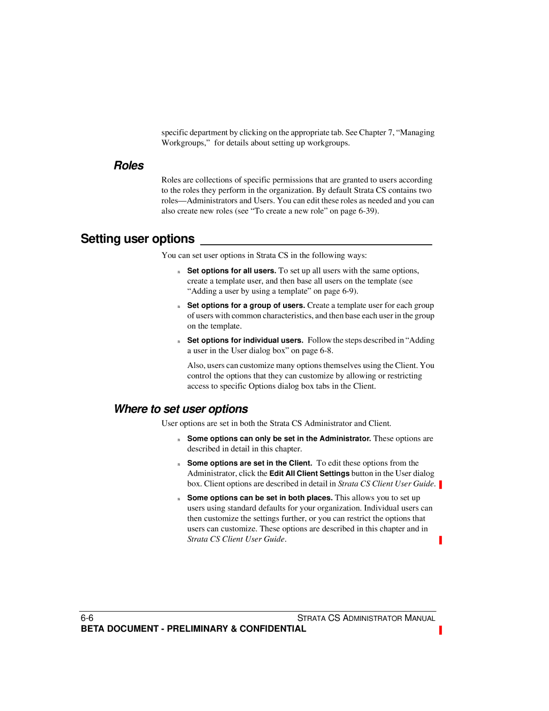 Toshiba Release 4.0 manual Setting user options, Roles, Where to set user options, Described in detail in this chapter 