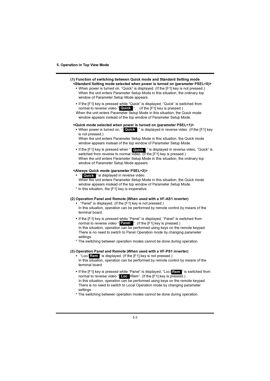 Toshiba RKP004Z instruction manual Operation in Top View Mode, Always Quick mode parameter PSEL=2 