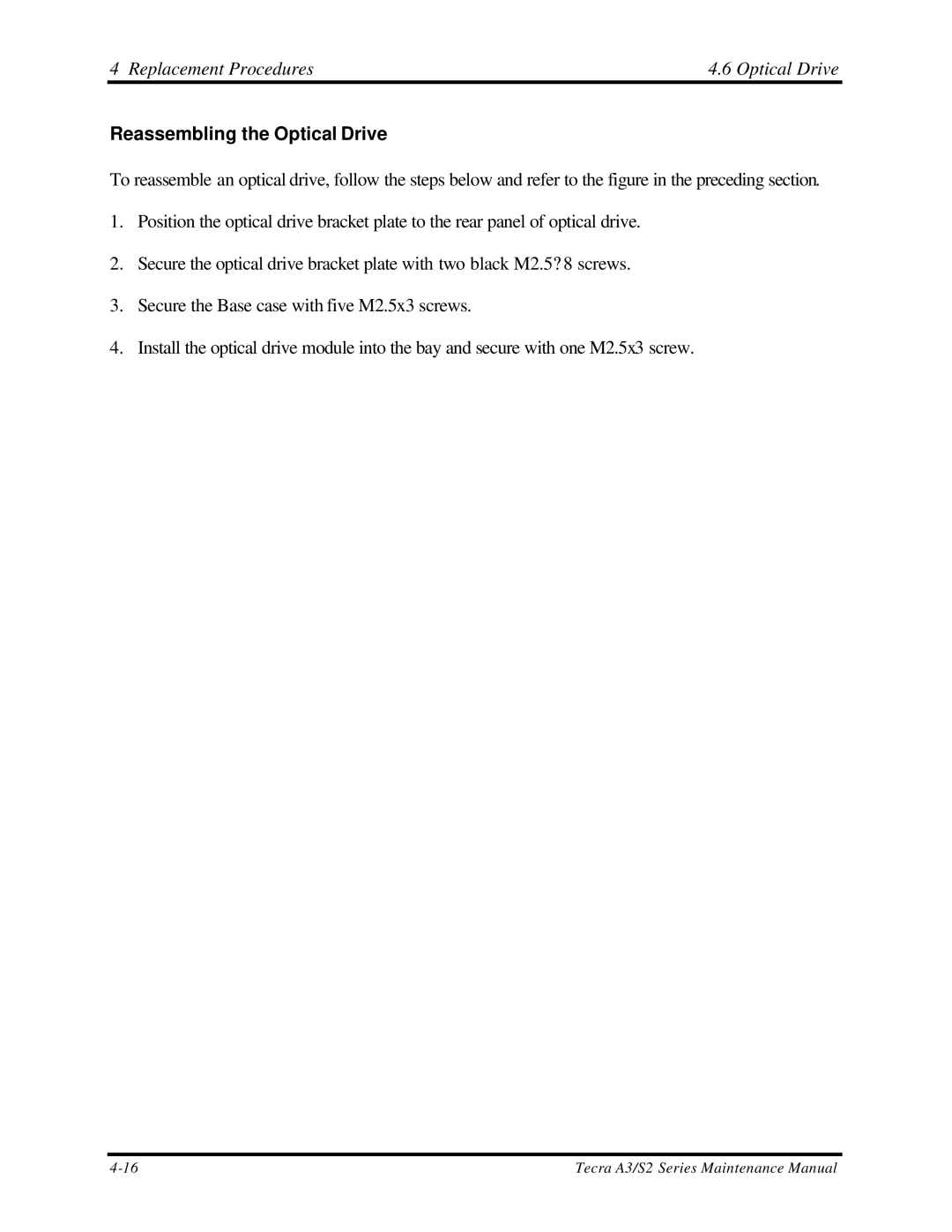 Toshiba S2 manual Replacement Procedures Optical Drive, Reassembling the Optical Drive 