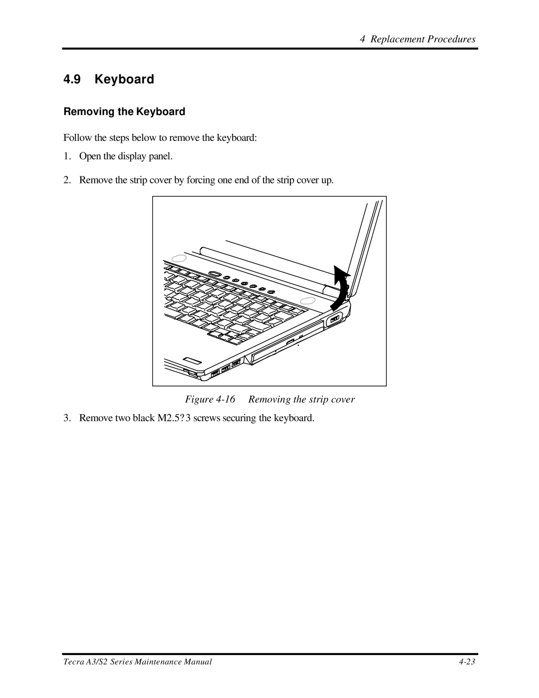 Toshiba S2 manual Removing the Keyboard 