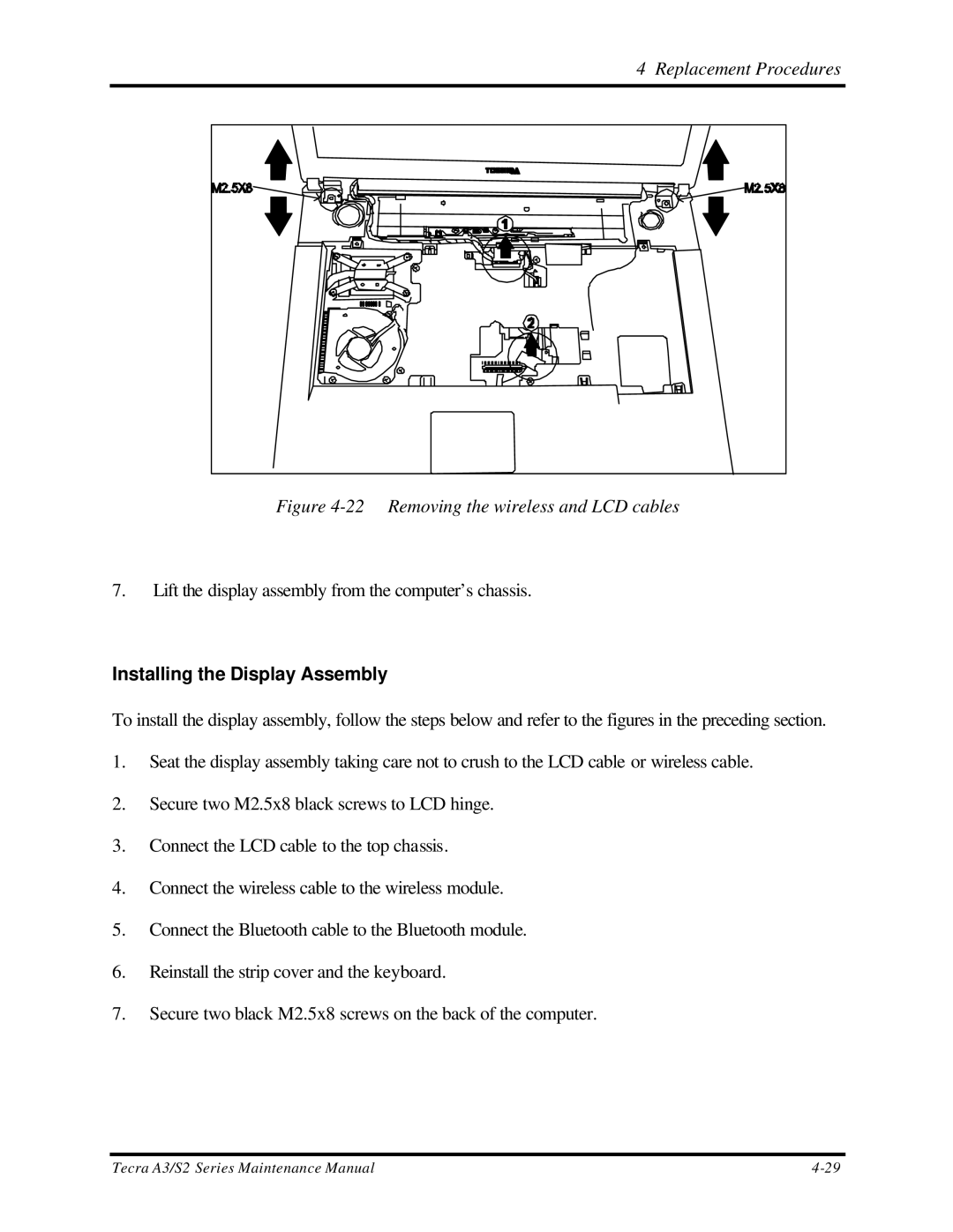 Toshiba S2 manual Removing the wireless and LCD cables, Installing the Display Assembly 