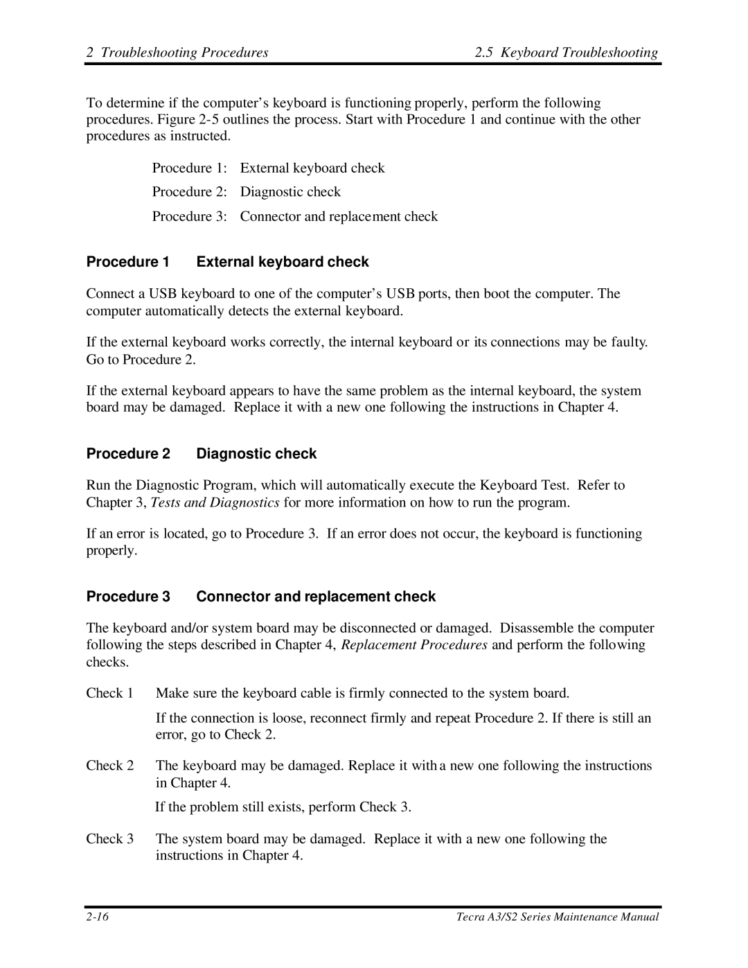 Toshiba S2 manual Troubleshooting Procedures Keyboard Troubleshooting, Procedure 1 External keyboard check 