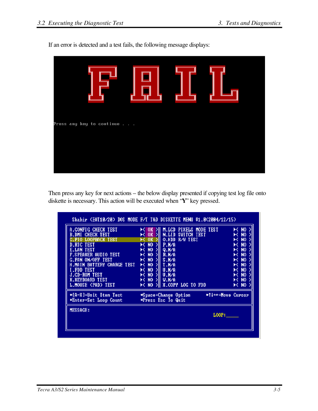 Toshiba S2 manual Executing the Diagnostic Test Tests and Diagnostics 