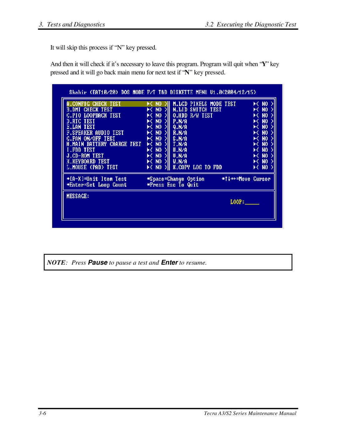 Toshiba S2 manual Tests and Diagnostics Executing the Diagnostic Test 