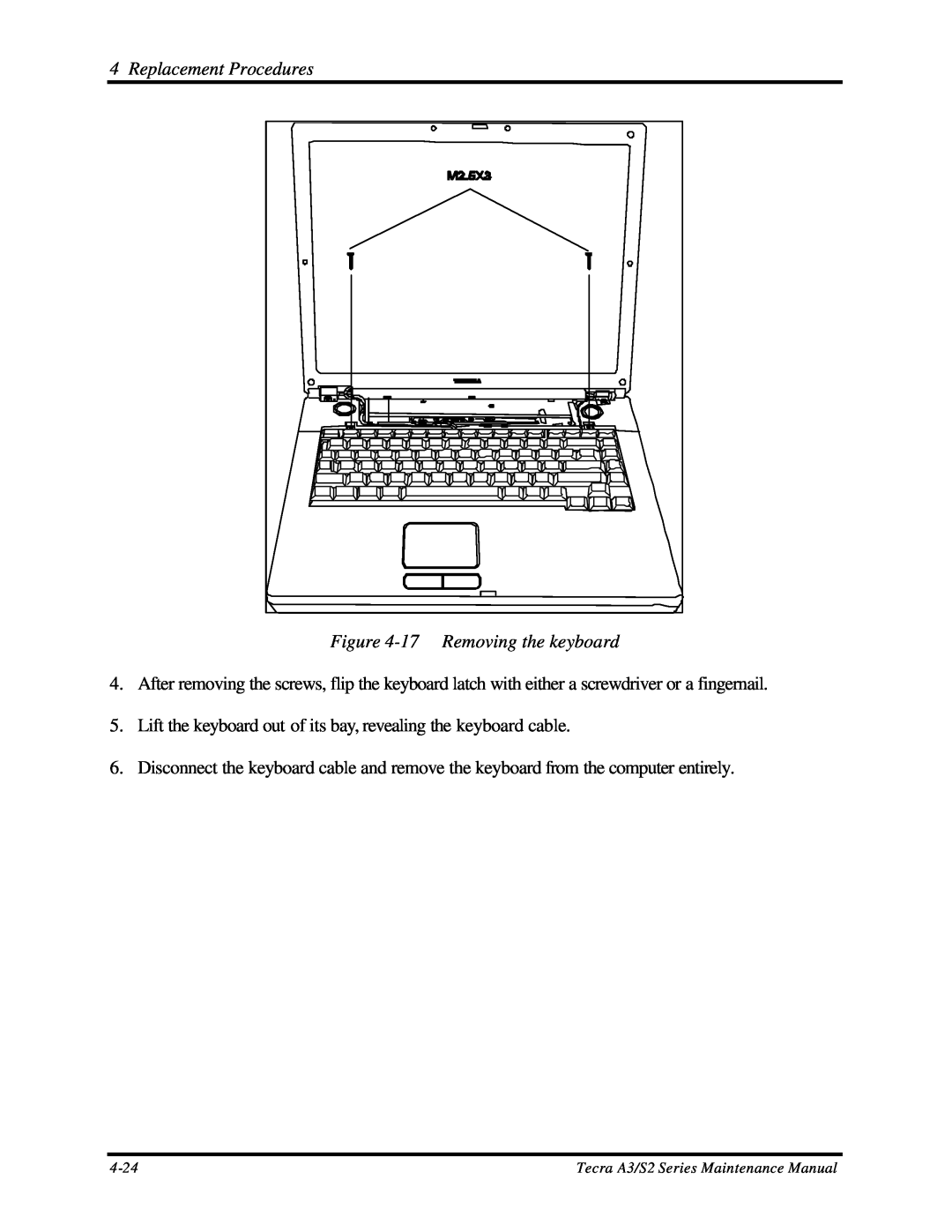 Toshiba S2 manual 17 Removing the keyboard, Replacement Procedures 