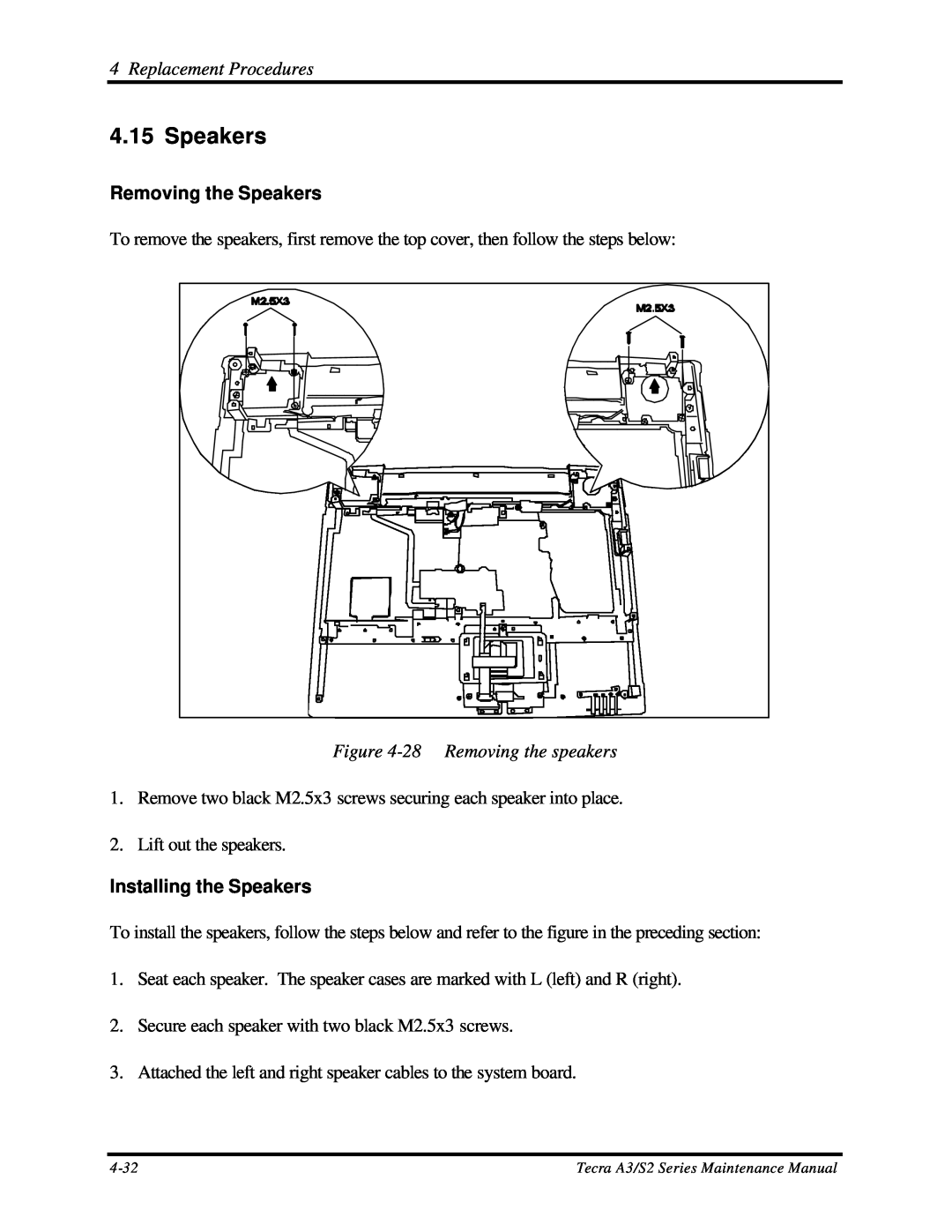 Toshiba S2 manual Removing the Speakers, 28 Removing the speakers, Installing the Speakers, Replacement Procedures 