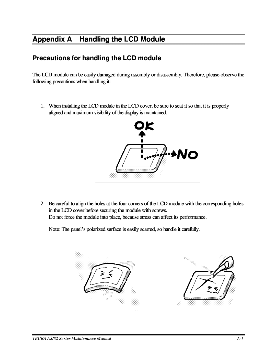 Toshiba S2 manual Appendix A Handling the LCD Module, Precautions for handling the LCD module 