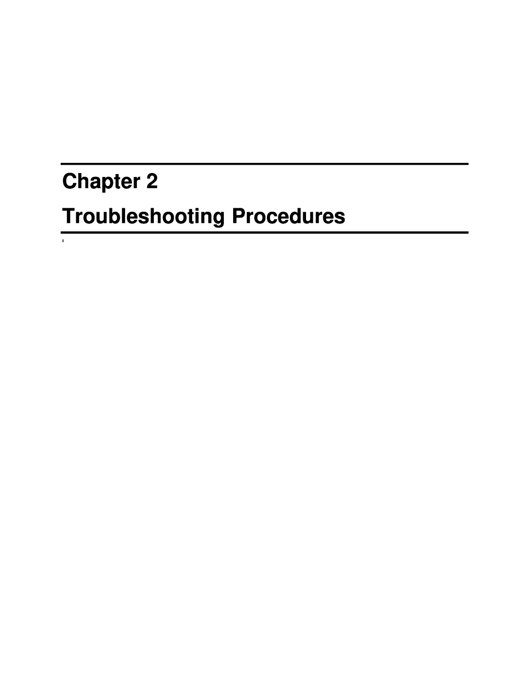 Toshiba S2 manual Chapter Troubleshooting Procedures 