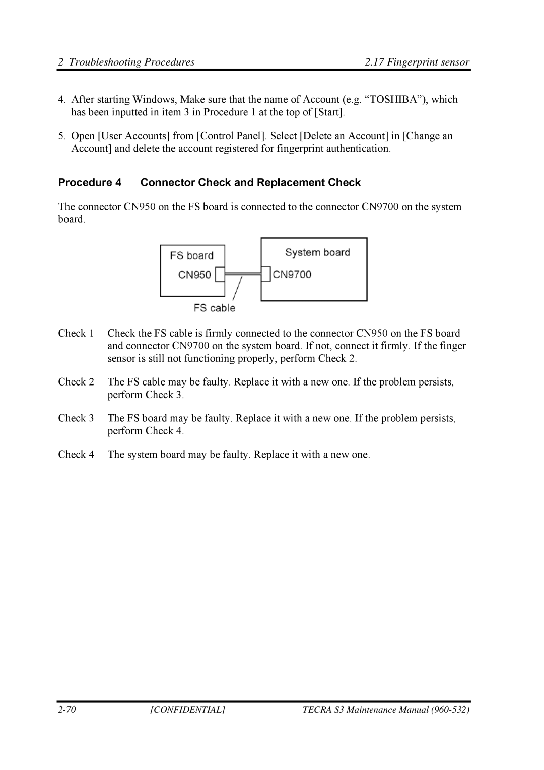 Toshiba S4 manual Troubleshooting Procedures Fingerprint sensor, Procedure 4 Connector Check and Replacement Check 