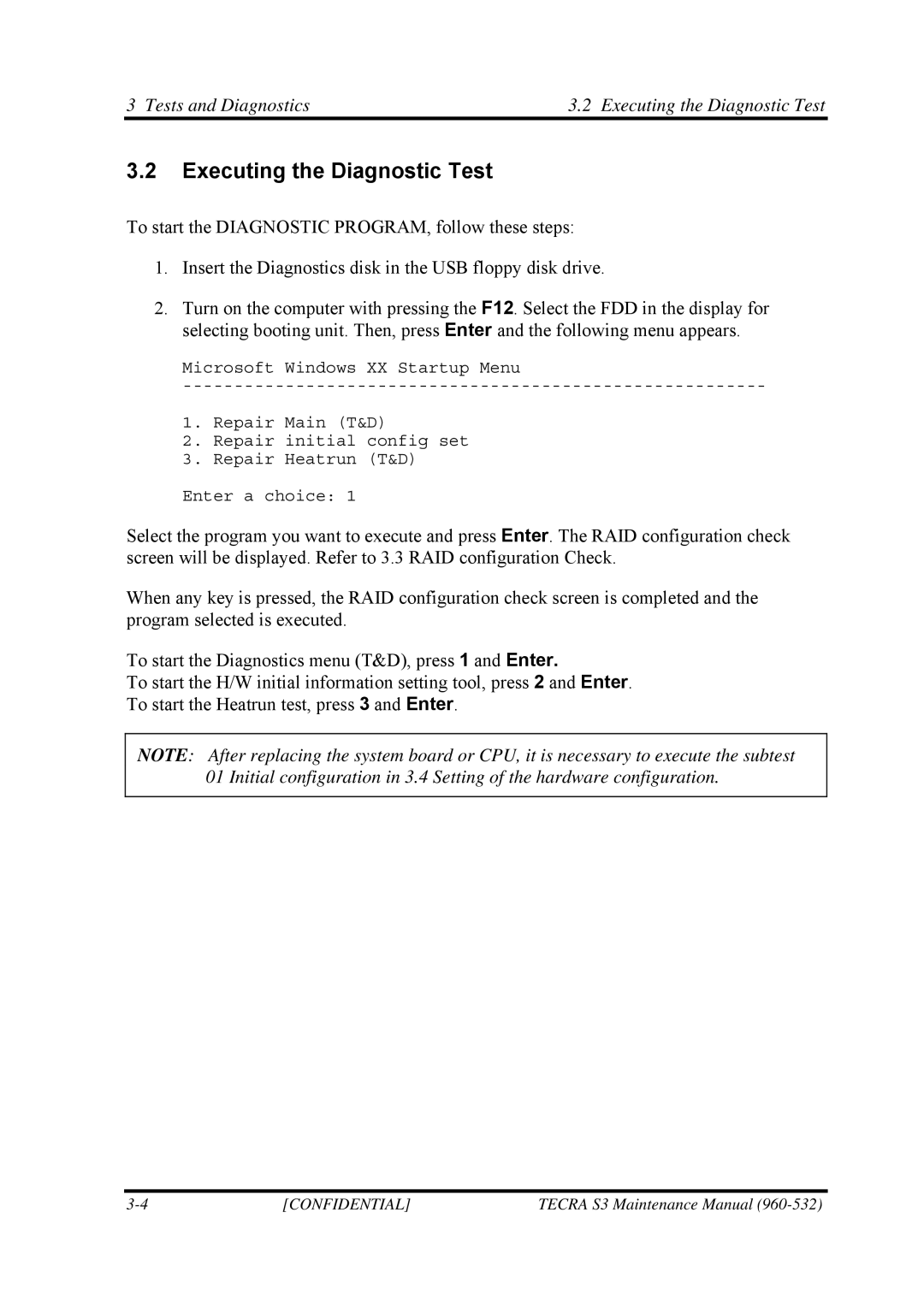 Toshiba S4 manual Tests and Diagnostics Executing the Diagnostic Test 