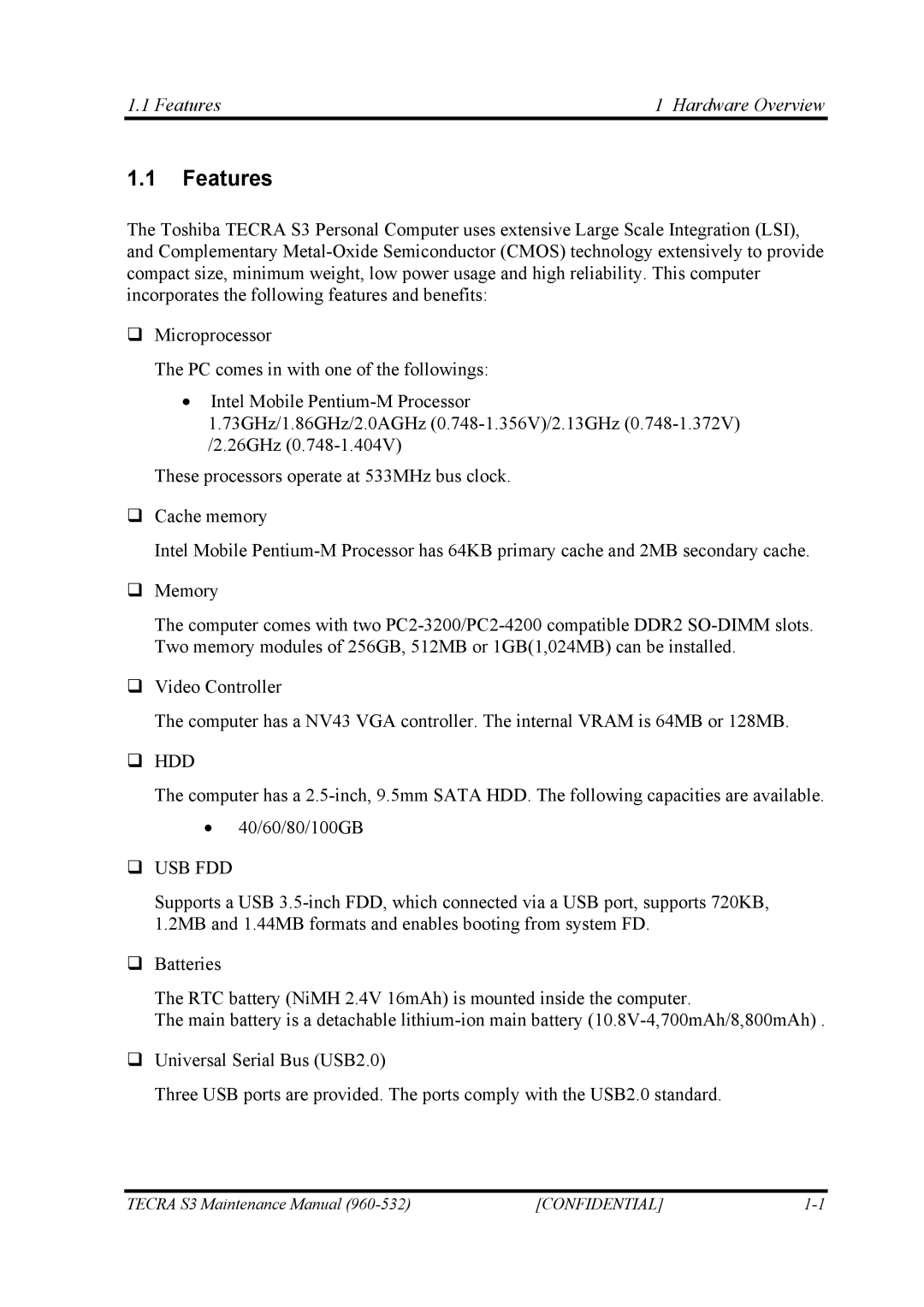 Toshiba S4 manual Features Hardware Overview 