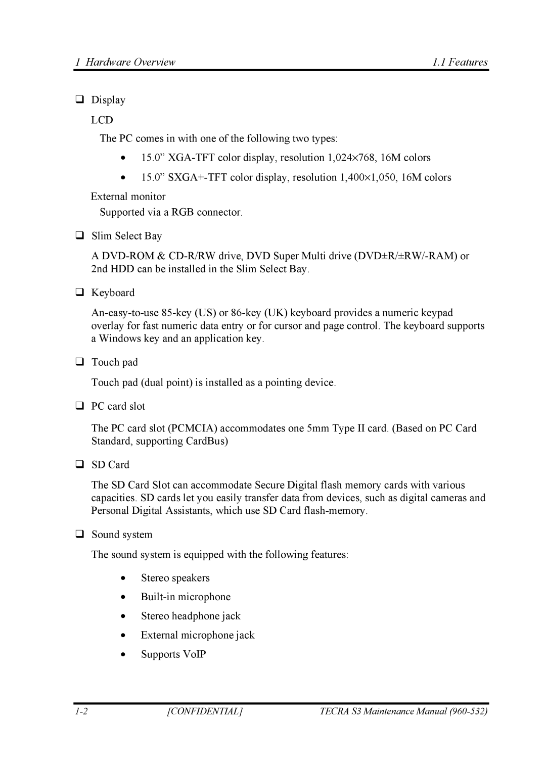 Toshiba S4 manual Hardware Overview Features, Lcd 