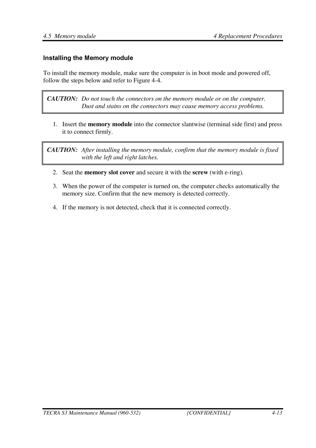 Toshiba S4 manual Memory module Replacement Procedures, Installing the Memory module 