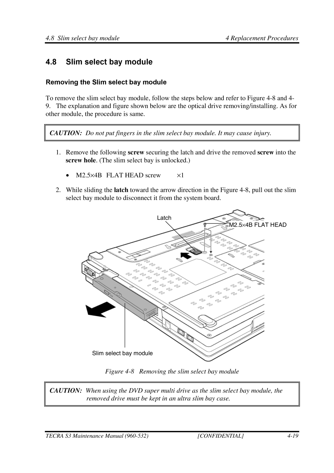 Toshiba S4 manual Slim select bay module Replacement Procedures, Removing the Slim select bay module 