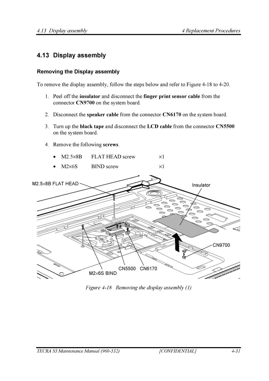 Toshiba S4 manual Display assembly Replacement Procedures, Removing the Display assembly 