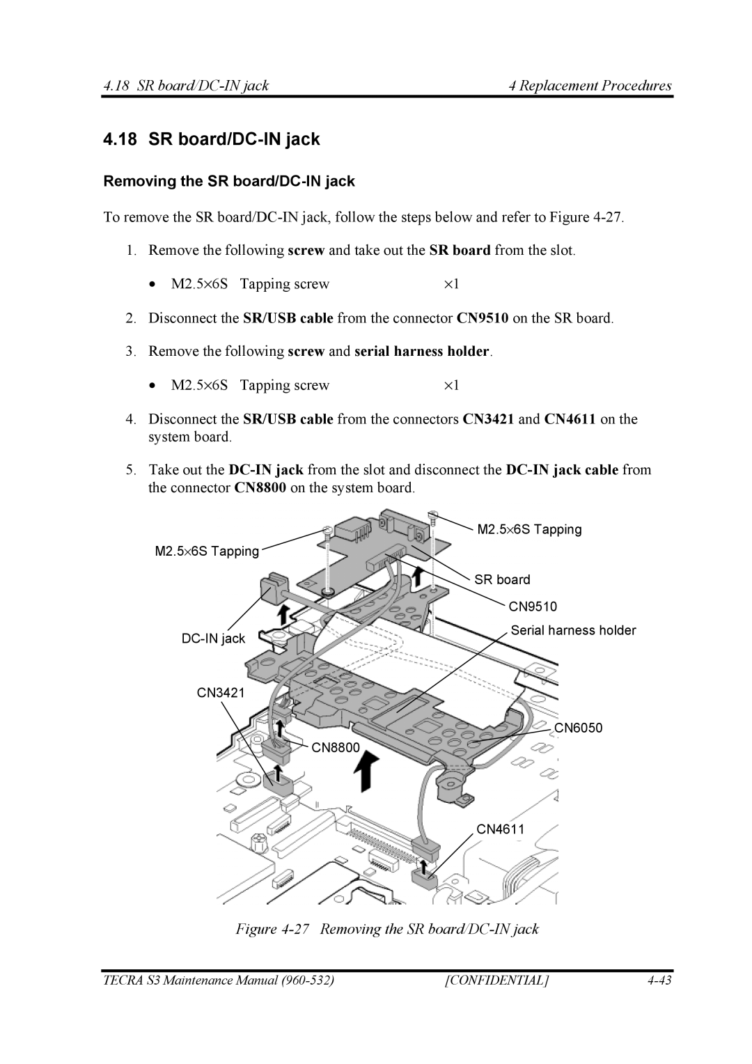 Toshiba S4 manual SR board/DC-IN jack Removing the SR board/DC-IN jack, SR board/DC-IN jack4 Replacement Procedures 