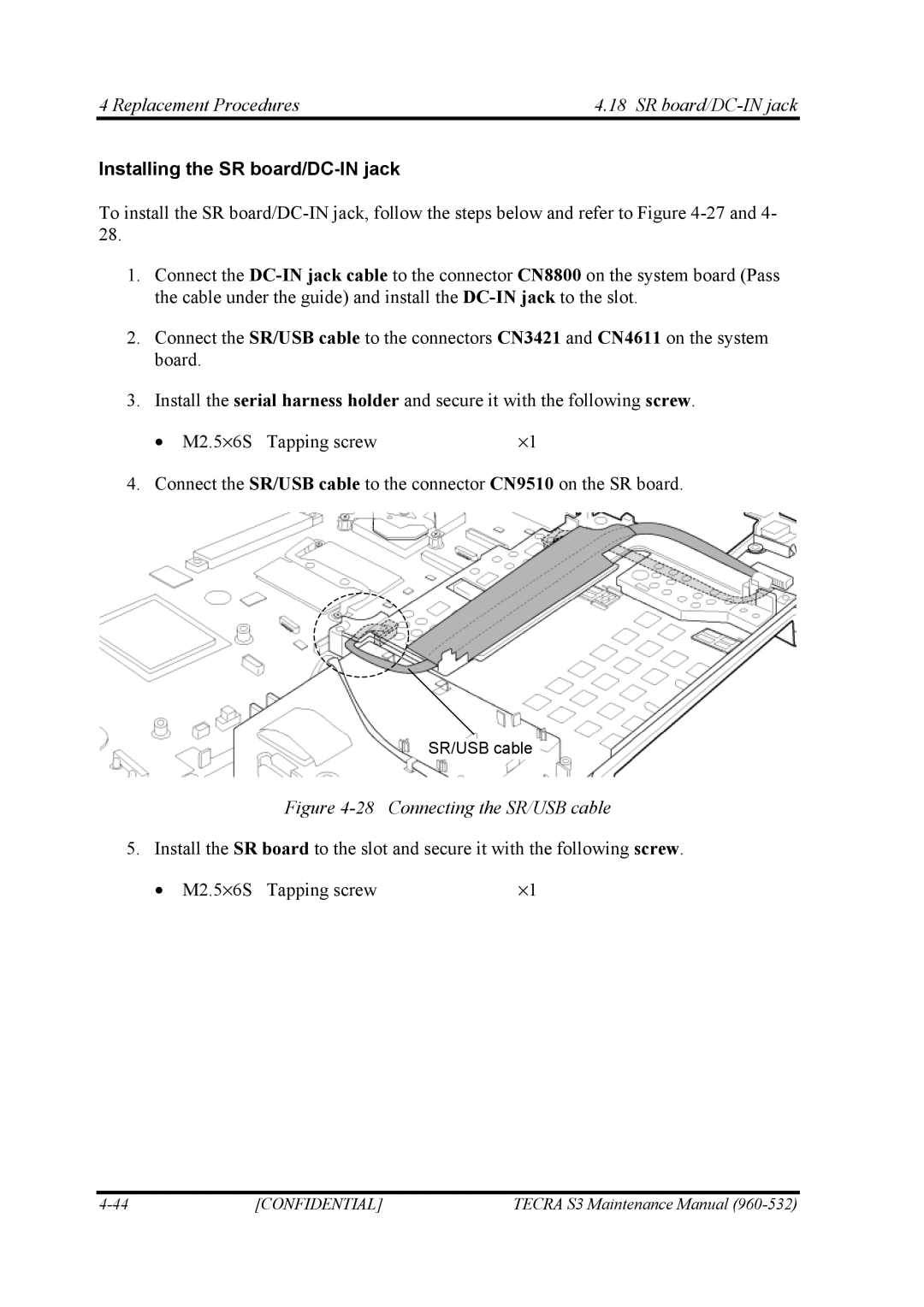 Toshiba S4 manual Replacement Procedures SR board/DC-IN jack, Installing the SR board/DC-IN jack 