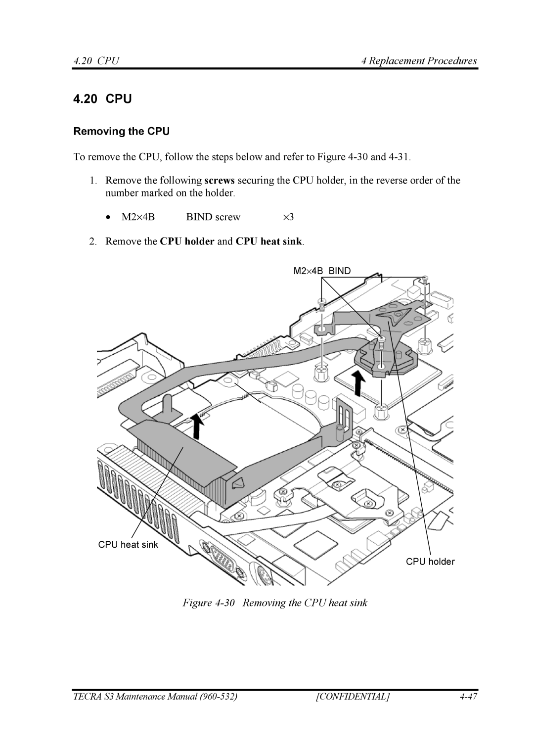 Toshiba S4 manual 20 CPU, CPU Replacement Procedures, Removing the CPU, Remove the CPU holder and CPU heat sink 