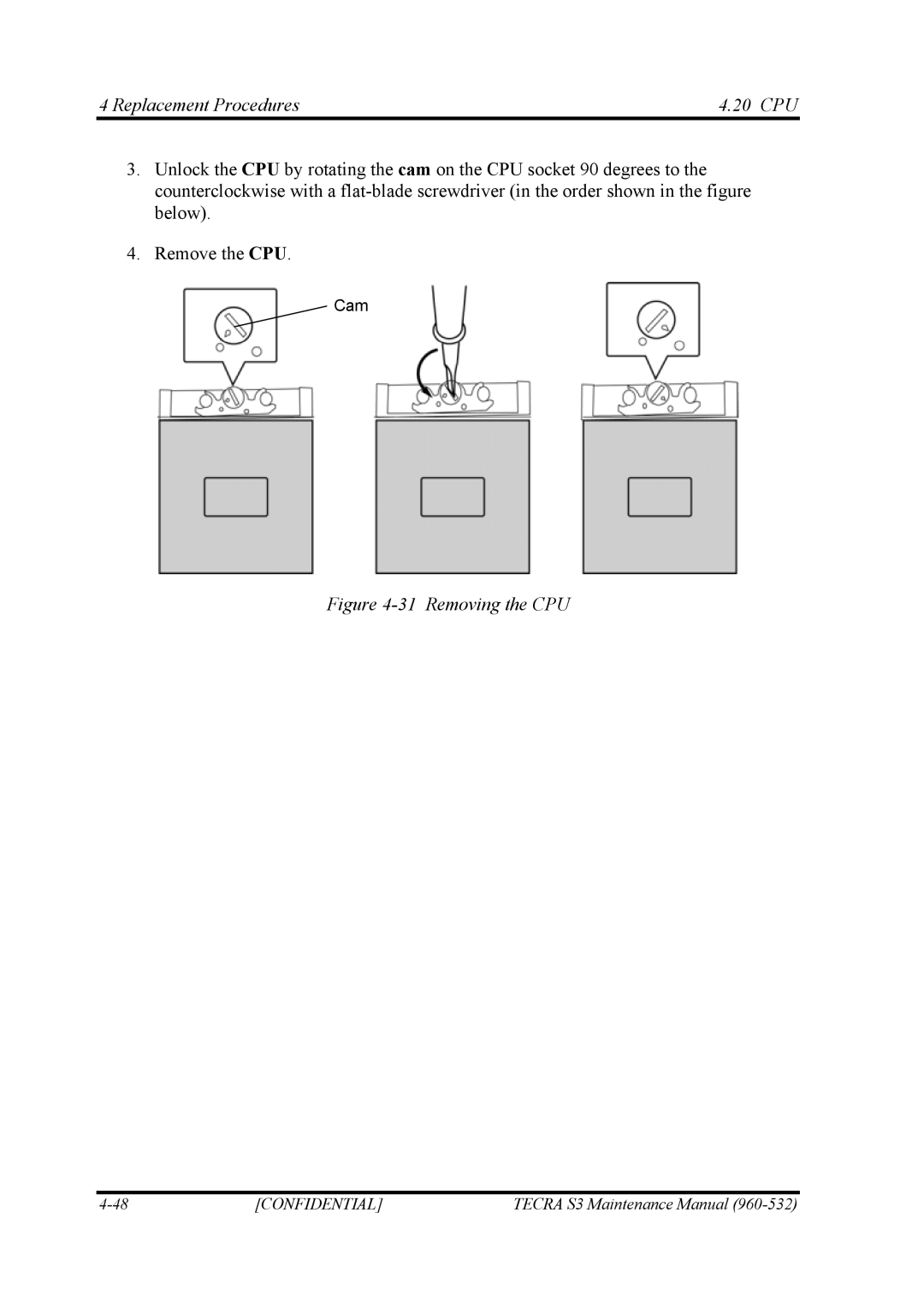 Toshiba S4 manual Replacement Procedures 20 CPU, Removing the CPU 