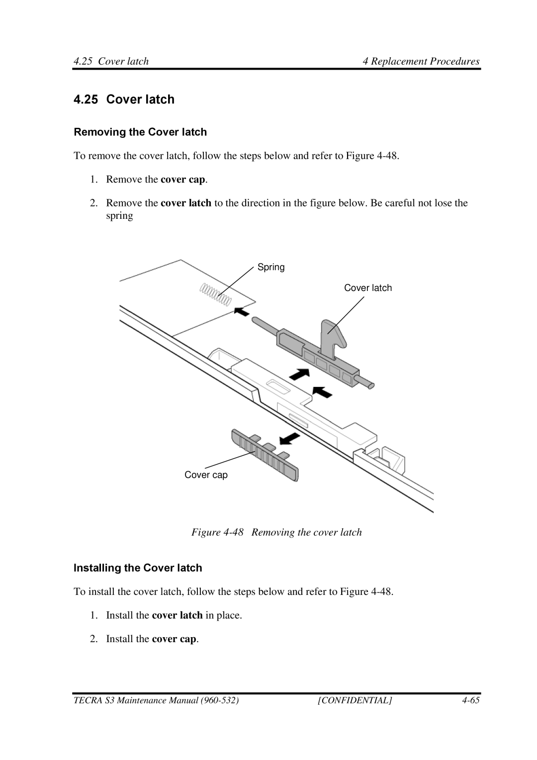 Toshiba S4 manual Cover latch Replacement Procedures, Removing the Cover latch, Installing the Cover latch 