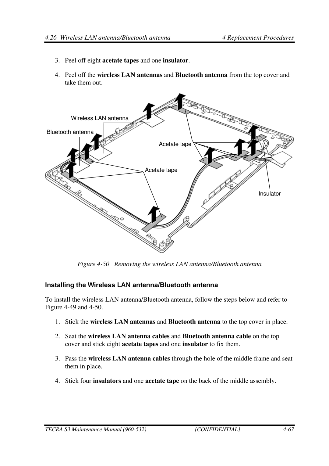 Toshiba S4 Removing the wireless LAN antenna/Bluetooth antenna, Installing the Wireless LAN antenna/Bluetooth antenna 