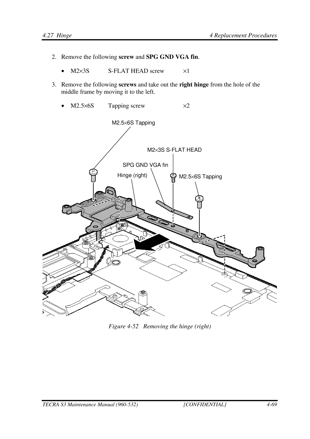 Toshiba S4 manual Hinge Replacement Procedures, Removing the hinge right 