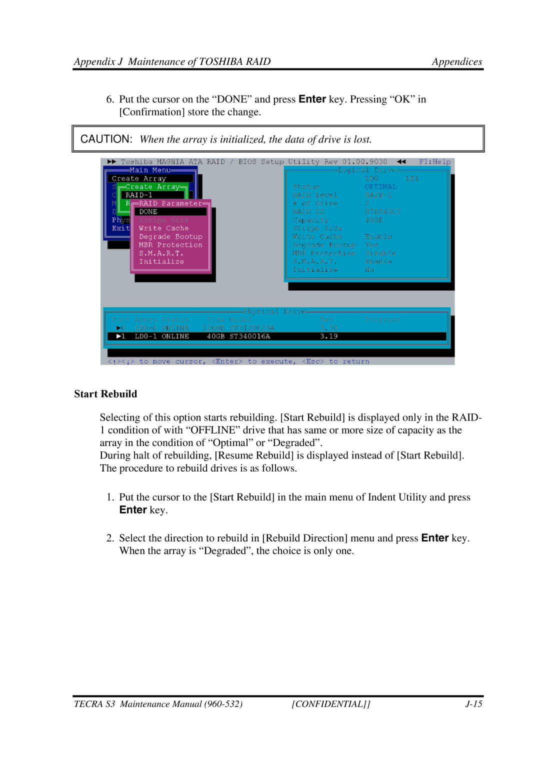 Toshiba S4 manual Start Rebuild, Enter key 