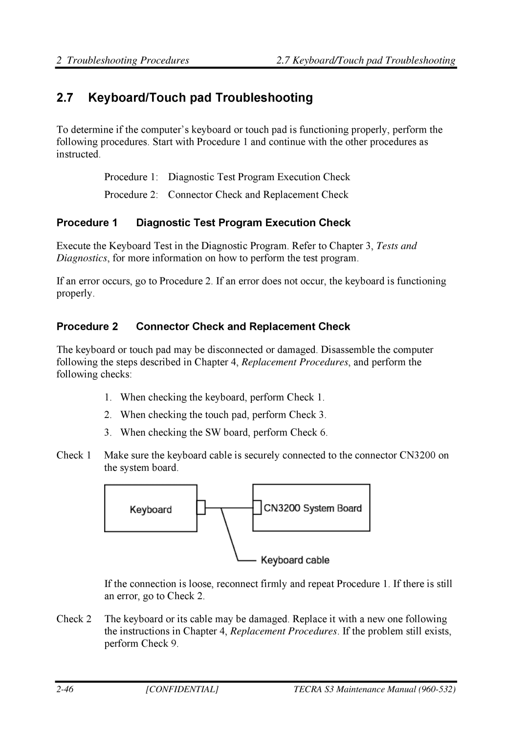 Toshiba S4 manual Keyboard/Touch pad Troubleshooting, Procedure 1 Diagnostic Test Program Execution Check 