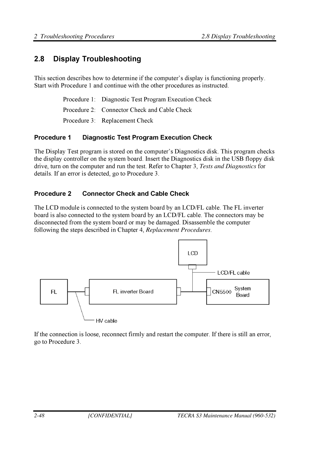 Toshiba S4 manual Troubleshooting Procedures Display Troubleshooting, Procedure 2 Connector Check and Cable Check 