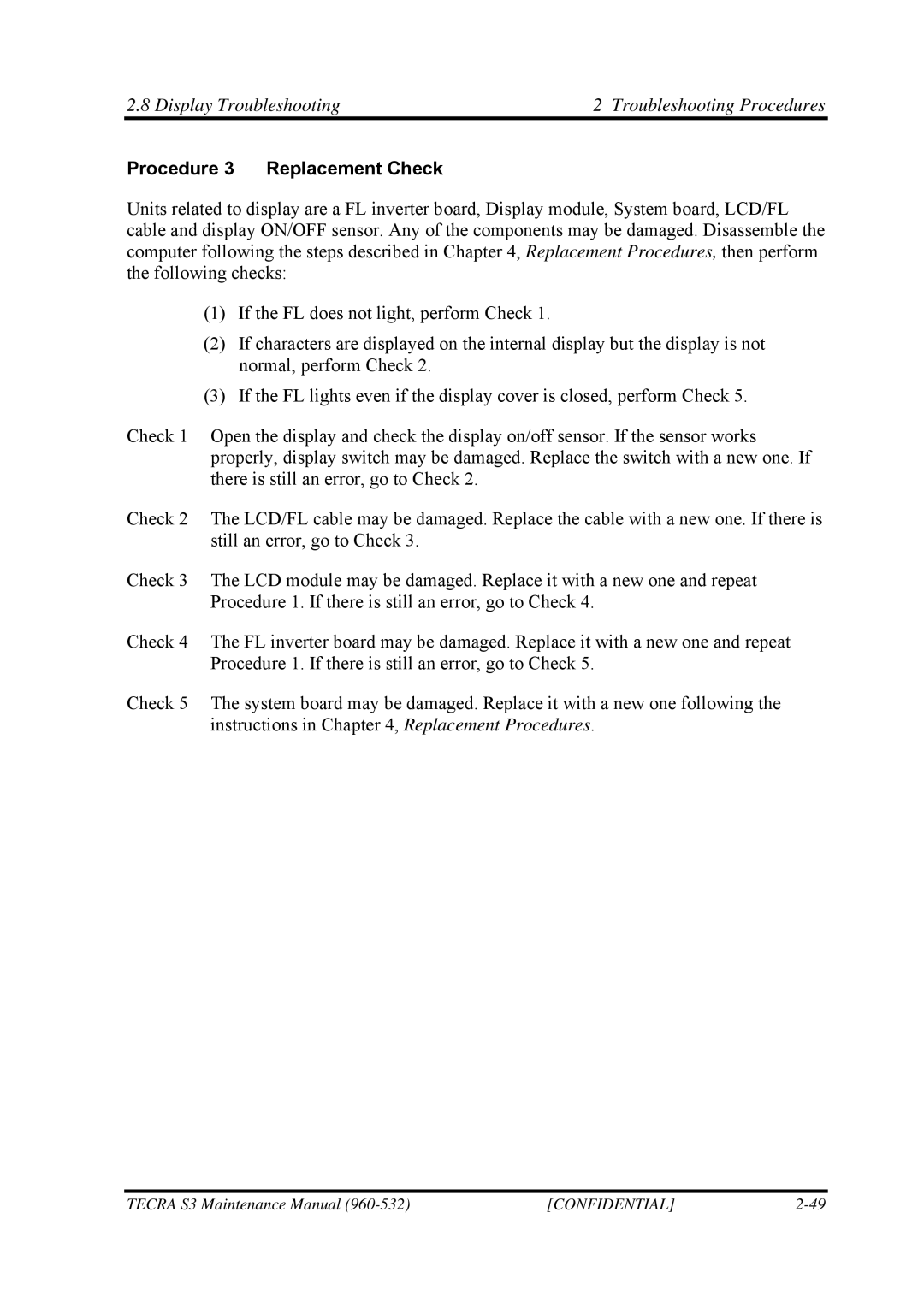 Toshiba S4 manual Display Troubleshooting Troubleshooting Procedures, Procedure 3 Replacement Check 