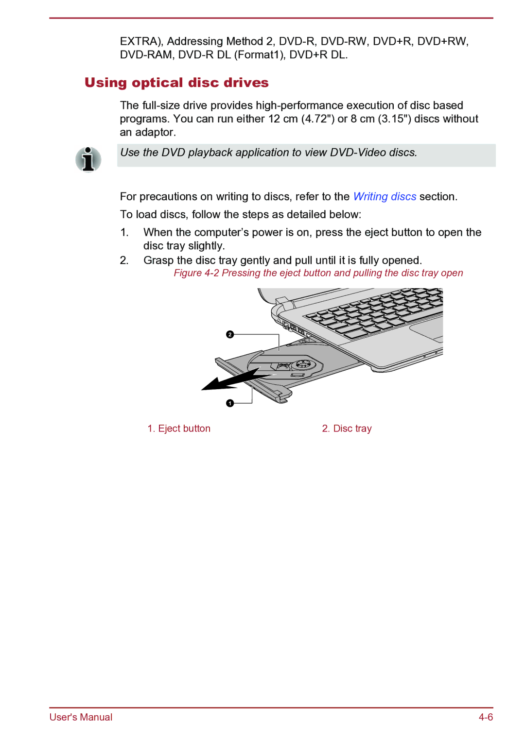 Toshiba C40t-B, S40D-B, S40Dt-B, S40t-B Using optical disc drives, Use the DVD playback application to view DVD-Video discs 