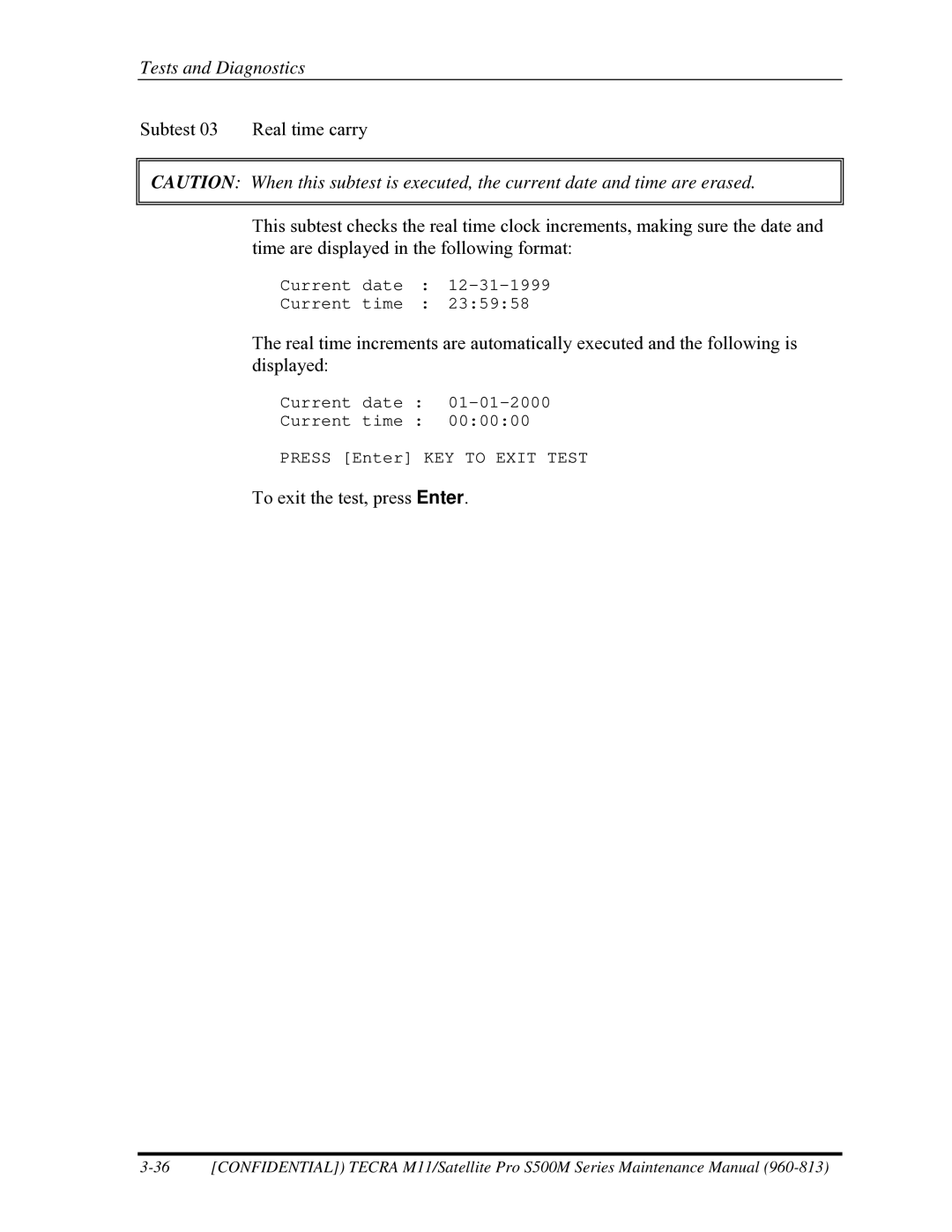 Toshiba S500M manual To exit the test, press Enter 