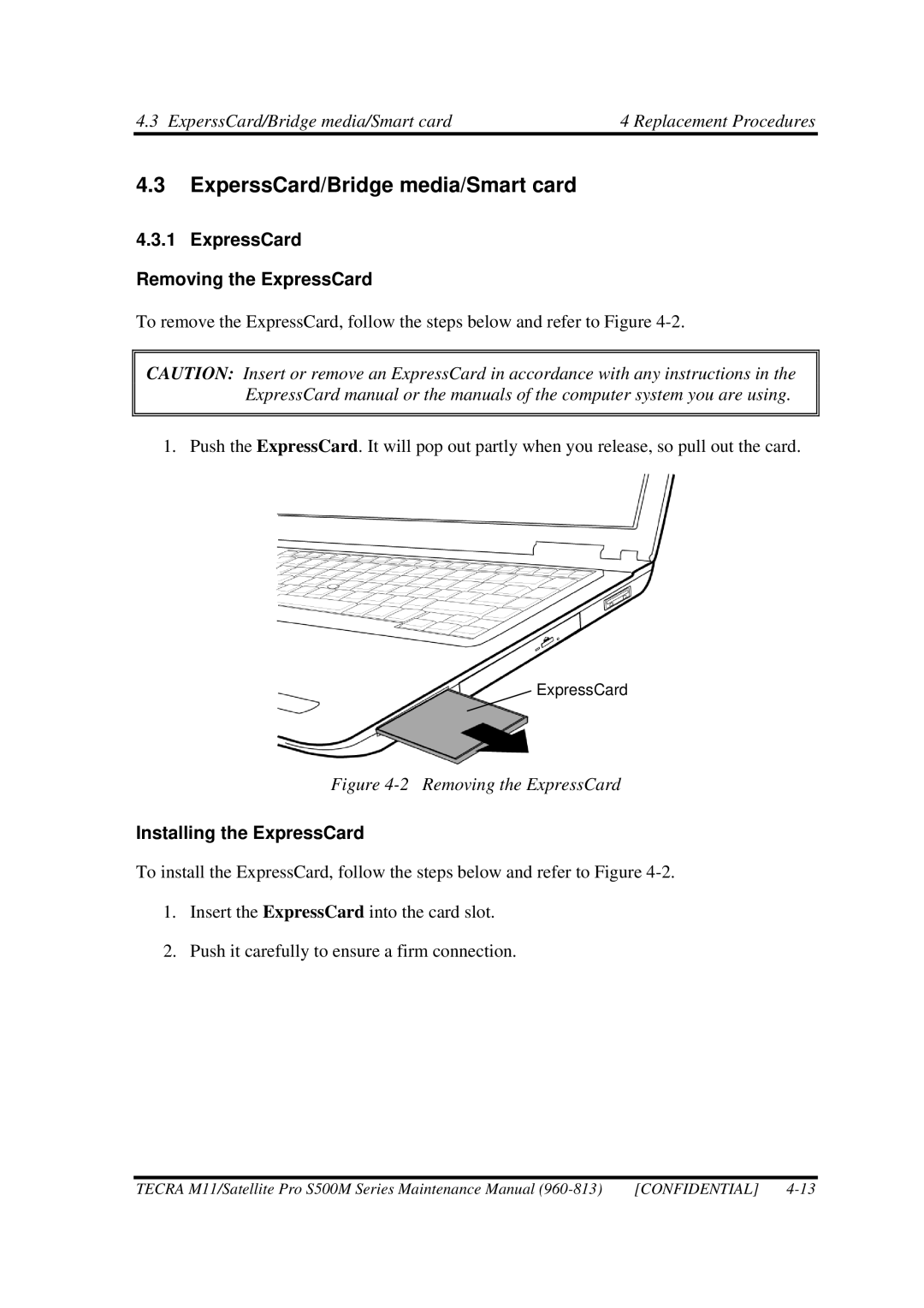 Toshiba S500M manual ExperssCard/Bridge media/Smart card, Installing the ExpressCard 