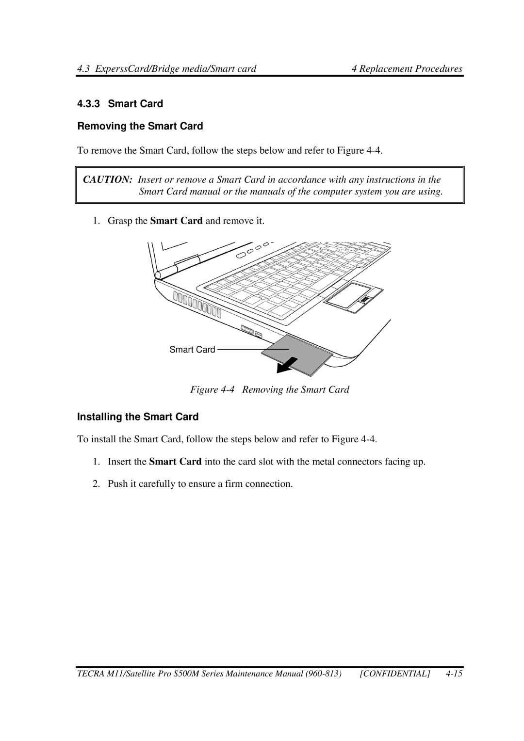 Toshiba S500M manual Smart Card Removing the Smart Card, Installing the Smart Card 