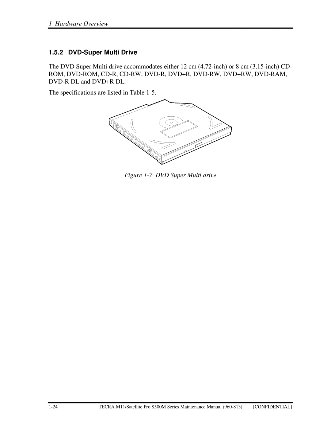 Toshiba S500M manual DVD-Super Multi Drive, DVD Super Multi drive 