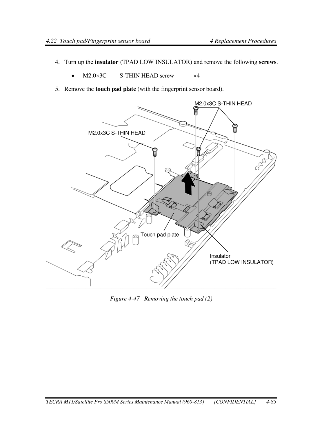 Toshiba S500M manual Removing the touch pad 