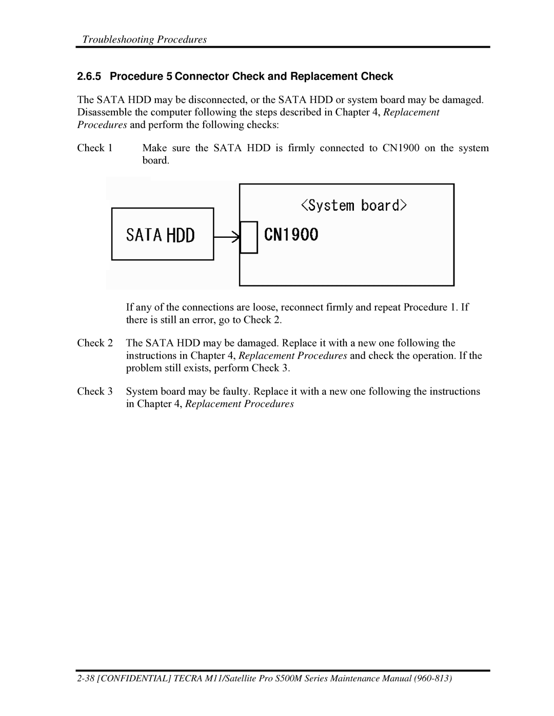 Toshiba S500M manual Procedure 5 Connector Check and Replacement Check 