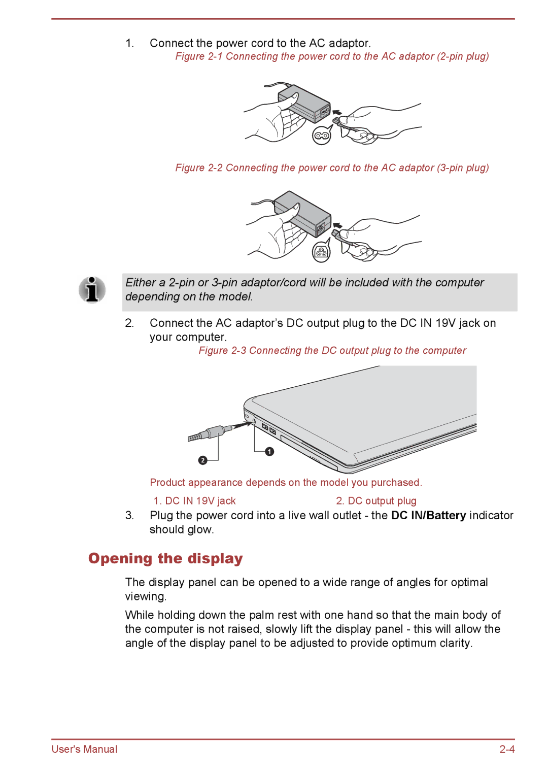 Toshiba C70-B, S70-B, L70-B user manual Opening the display, Connecting the power cord to the AC adaptor 2-pin plug 