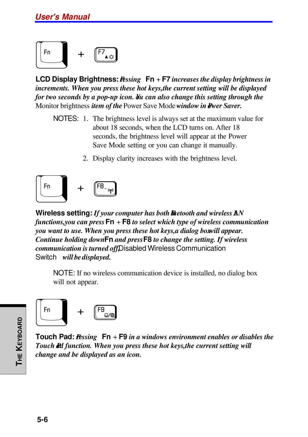 Toshiba Satellite 2450 user manual Display clarity increases with the brightness level 