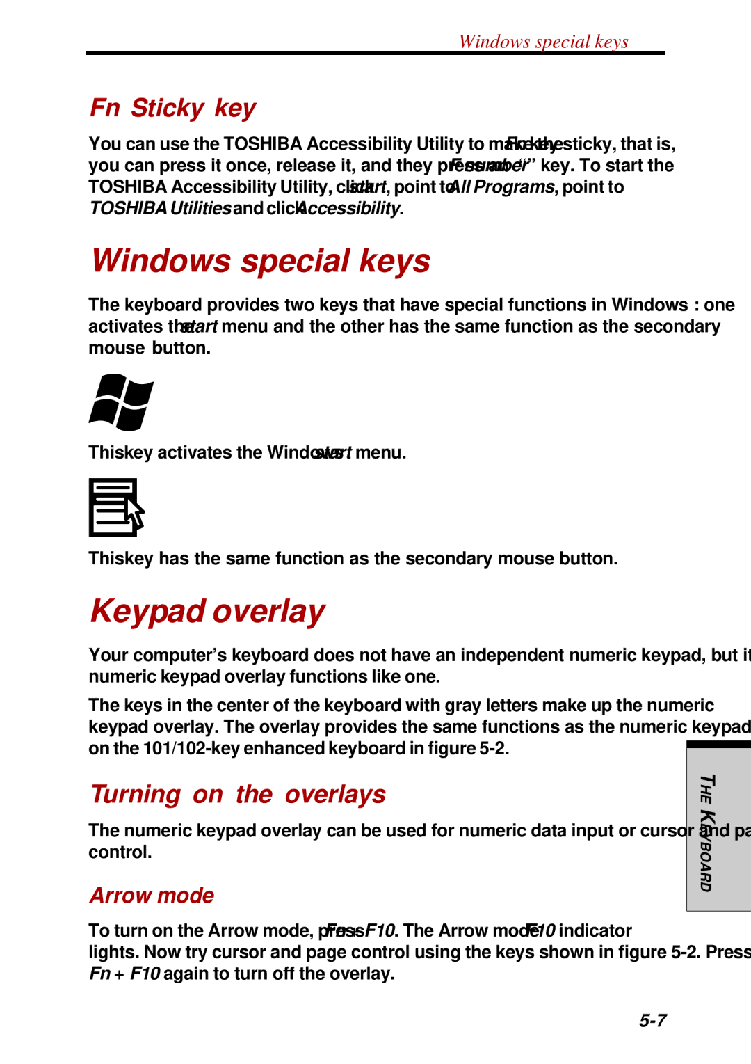 Toshiba Satellite 2450 user manual Windows special keys, Keypad overlay, Fn Sticky key, Turning on the overlays, Arrow mode 